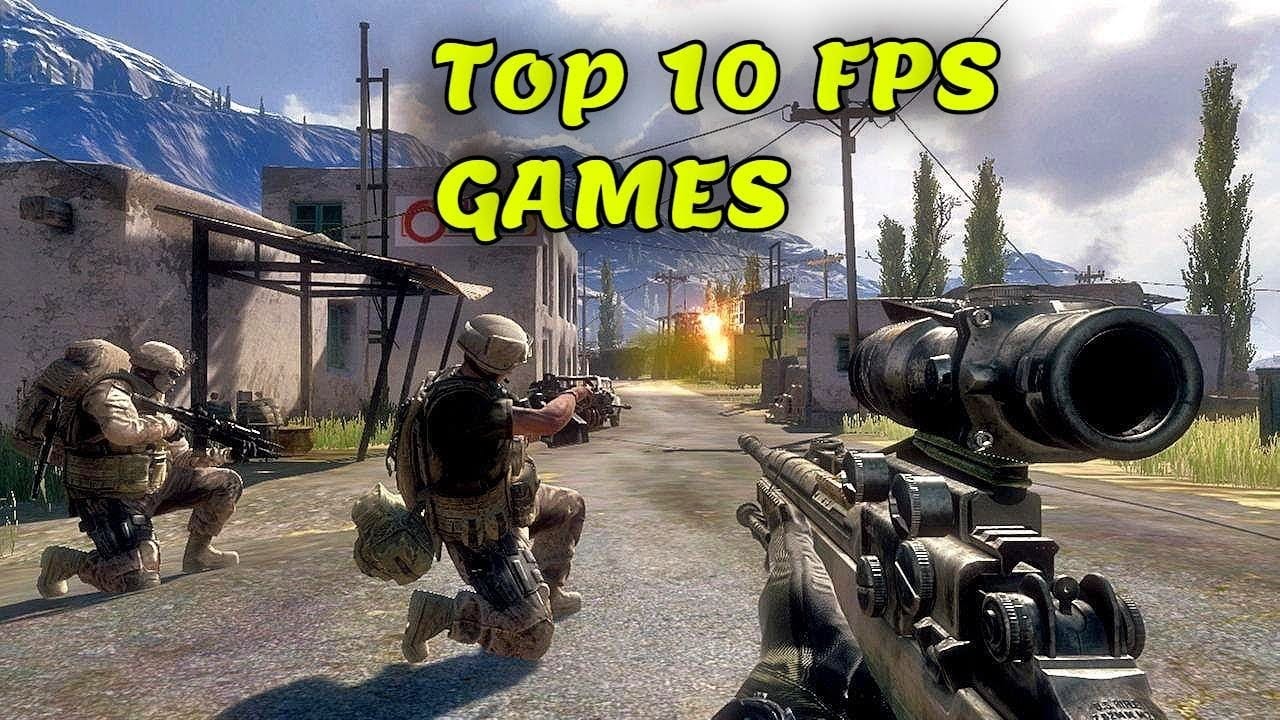 The 10 Best FPS Games for 2019