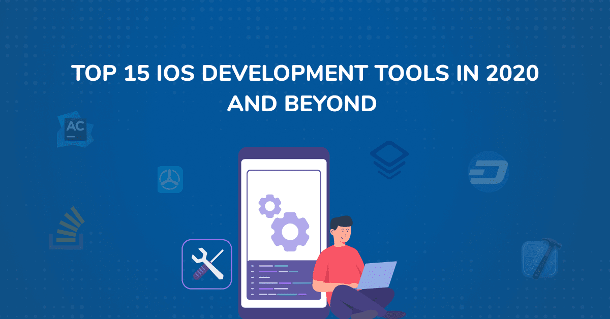 iOS Development Tools