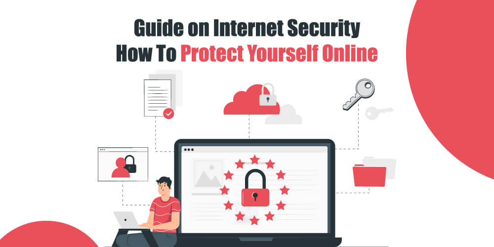 Guide on Internet Security