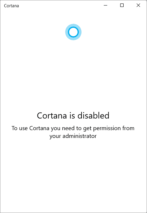 Cortana is disabled