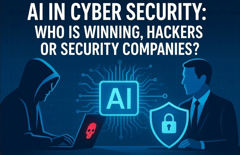 AI In Cyber Security Who is Winning